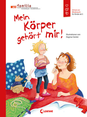 cover image of Mein Körper gehört mir! (Starke Kinder, glückliche Eltern)